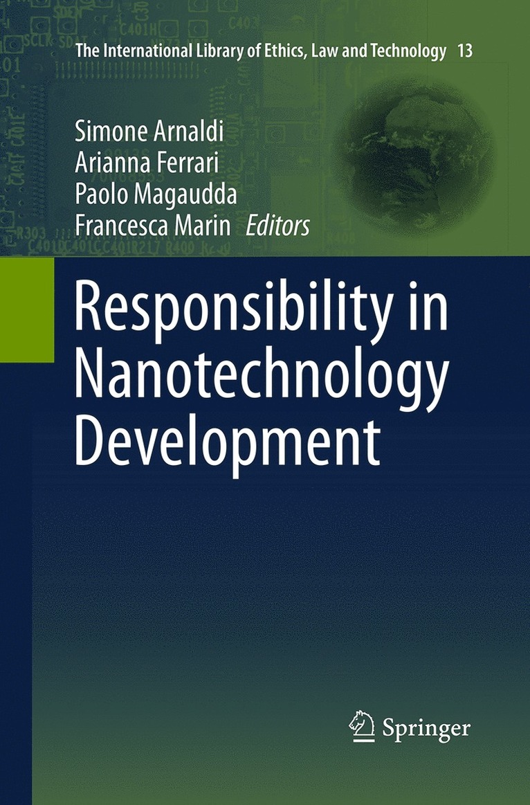 Simone Arnaldi, Arianna Ferrari, Paolo Magaudda, Francesca Marin - Responsibility in Nanotechnology Development, Häftad
