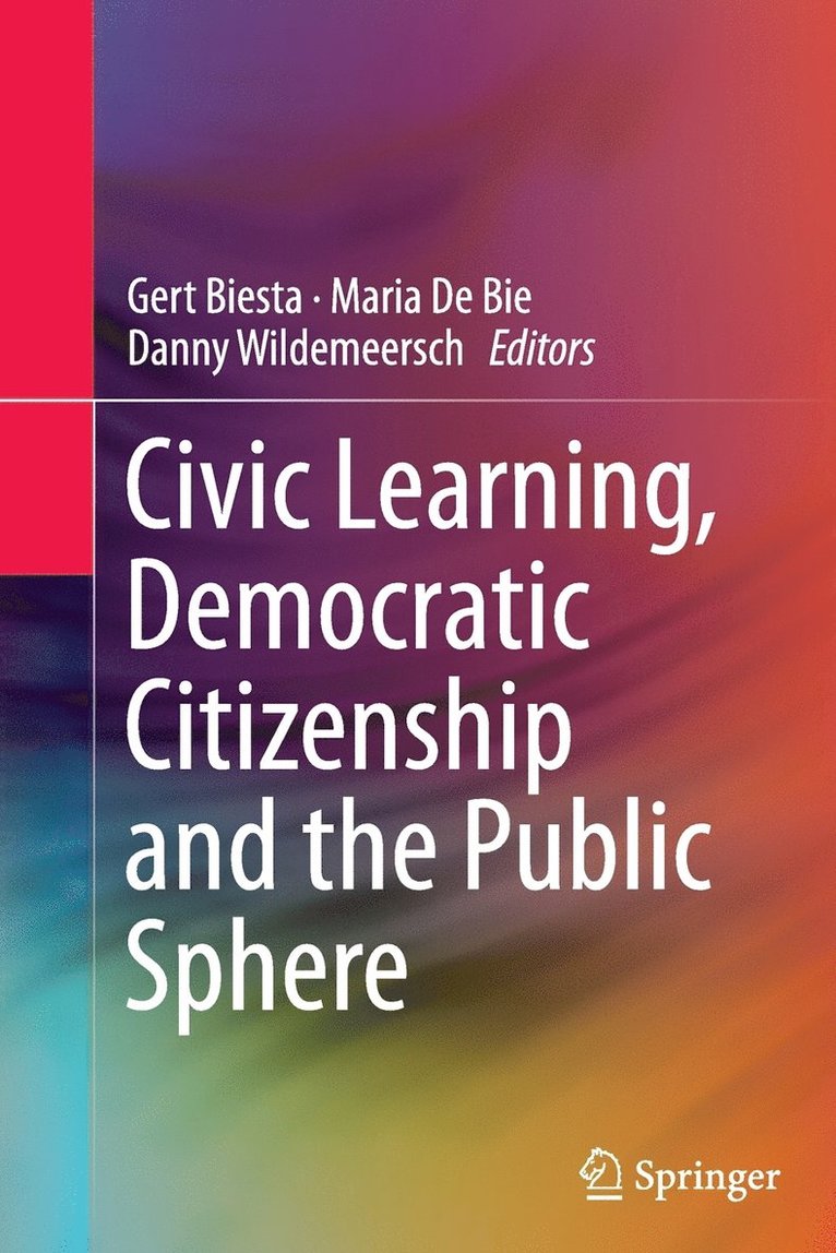 Civic Learning, Democratic Citizenship and the Public Sphere 1