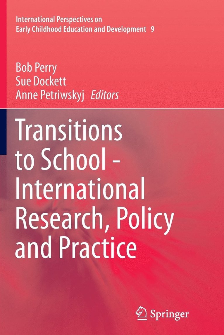 Transitions to School - International Research, Policy and Practice 1