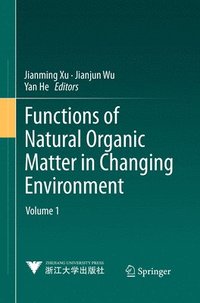 bokomslag Functions of Natural Organic Matter in Changing Environment