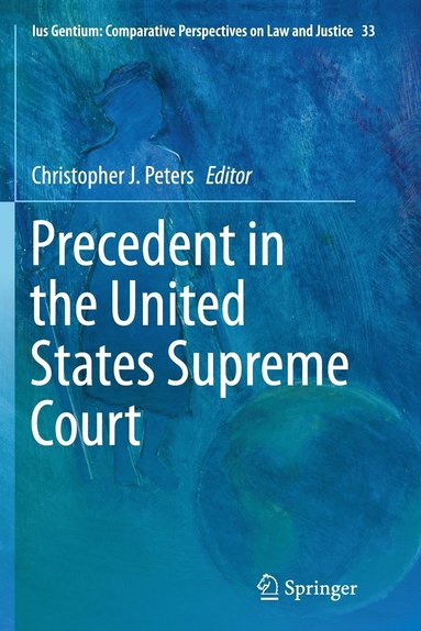 bokomslag Precedent in the United States Supreme Court