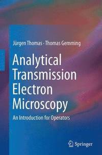 bokomslag Analytical Transmission Electron Microscopy