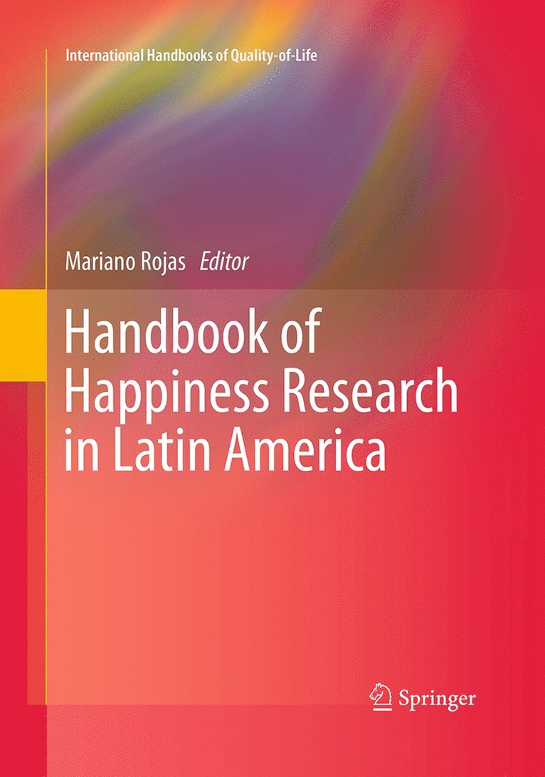 Mariano Rojas - Handbook of Happiness Research in Latin America, Häftad