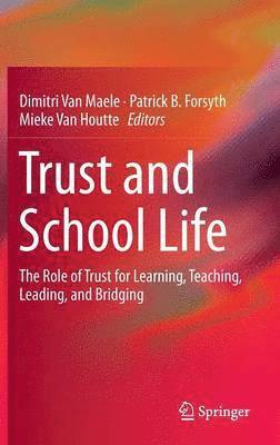 bokomslag Trust and School Life