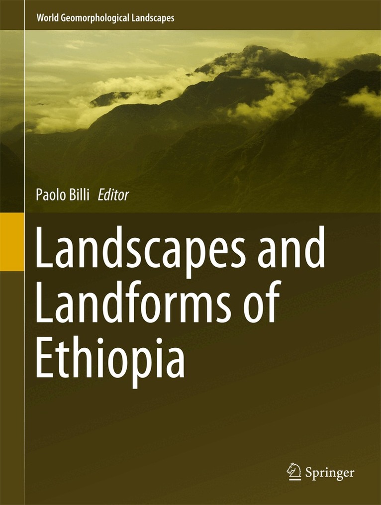 Paolo Billi - Landscapes and Landforms of Ethiopia, Inbunden