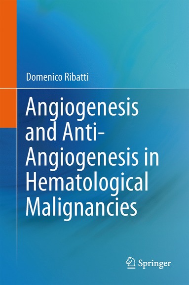 bokomslag Angiogenesis and Anti-Angiogenesis in Hematological Malignancies