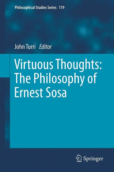 bokomslag Virtuous Thoughts: The Philosophy of Ernest Sosa