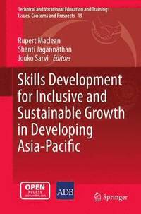 bokomslag Skills Development for Inclusive and Sustainable Growth in Developing Asia-Pacific