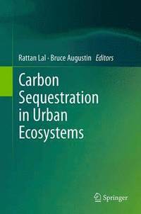bokomslag Carbon Sequestration in Urban Ecosystems