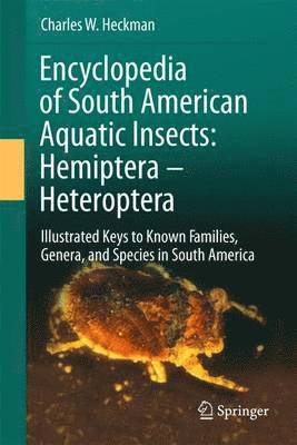 bokomslag Encyclopedia of South American Aquatic Insects: Hemiptera - Heteroptera