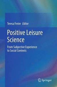 bokomslag Positive Leisure Science