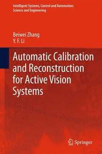 bokomslag Automatic Calibration and Reconstruction for Active Vision Systems