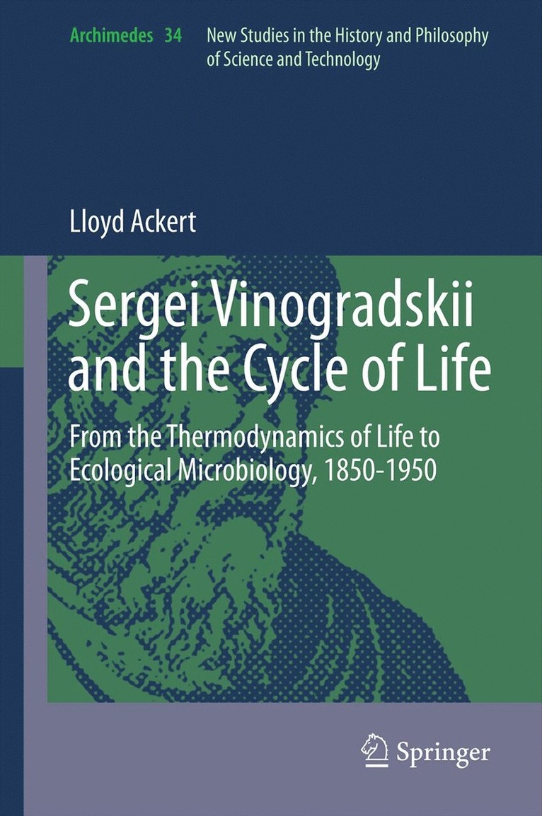 Sergei Vinogradskii and the Cycle of Life 1