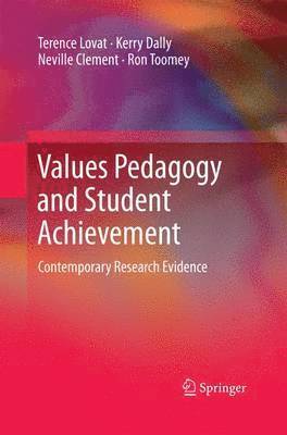 bokomslag Values Pedagogy and Student Achievement