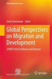 bokomslag Global Perspectives on Migration and Development