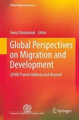 Global Perspectives on Migration and Development 1