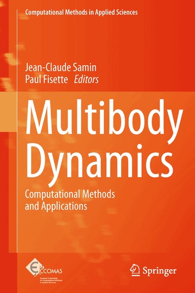 Jean-Claude Samin, Paul Fisette - Multibody Dynamics, Häftad