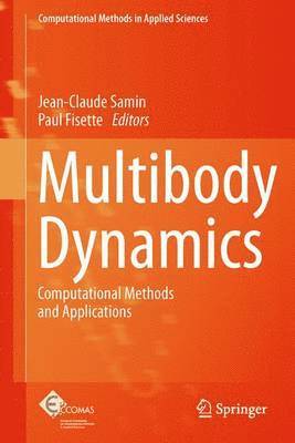 Jean-Claude Samin, Paul Fisette - Multibody Dynamics, Häftad