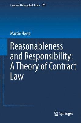 bokomslag Reasonableness and Responsibility: A Theory of Contract Law