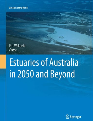 bokomslag Estuaries of Australia in 2050 and beyond