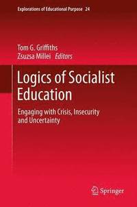 bokomslag Logics of Socialist Education