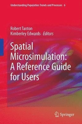 Spatial Microsimulation: A Reference Guide for Users 1