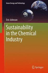 bokomslag Sustainability in the Chemical Industry