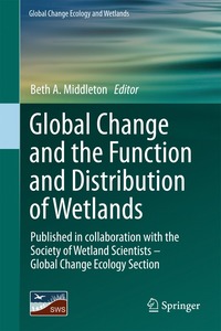 bokomslag Global Change and the Function and Distribution of Wetlands