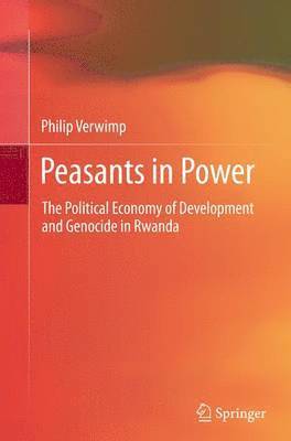Philip Verwimp - Peasants in Power, Häftad