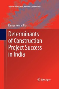 bokomslag Determinants of Construction Project Success in India