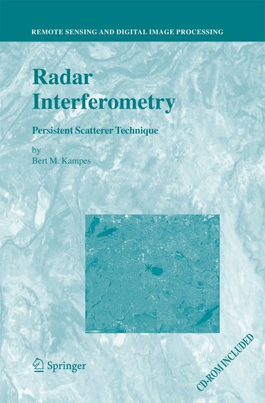 Bert M. Kampes - Radar Interferometry, Häftad