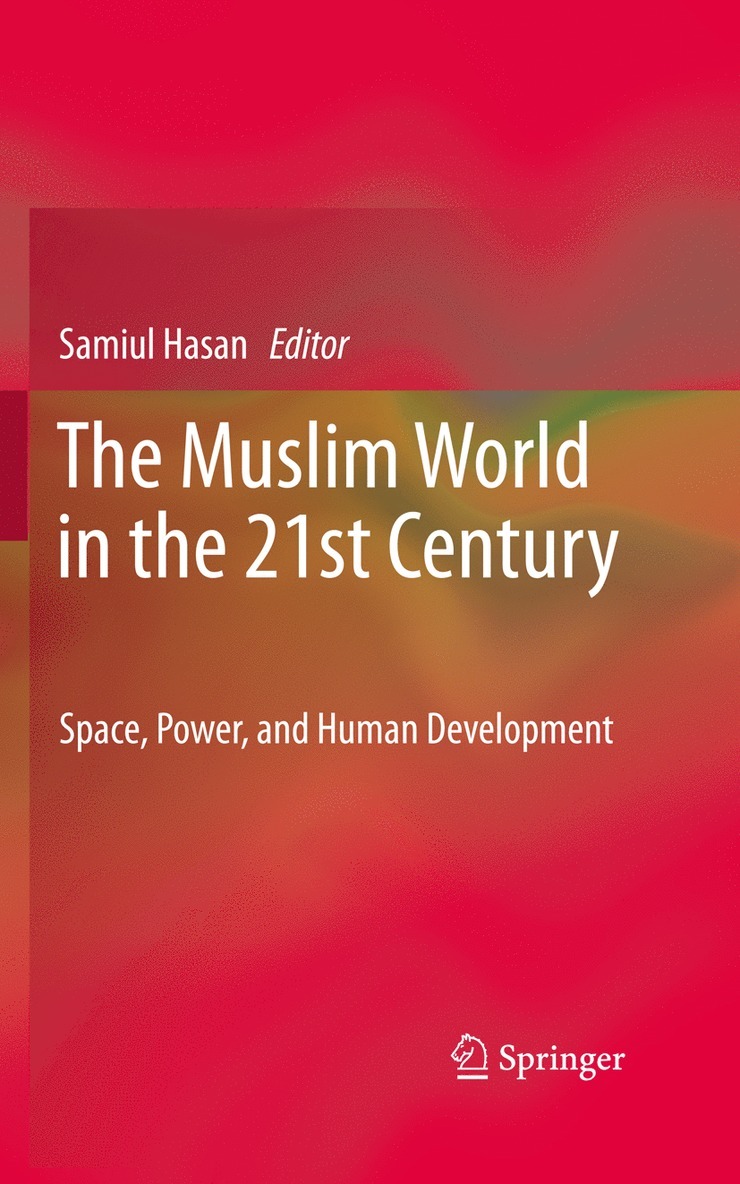 The Muslim World in the 21st Century 1