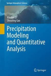 bokomslag Precipitation Modeling and Quantitative Analysis