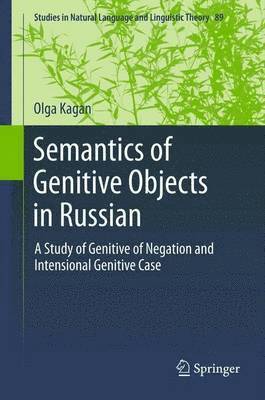 Semantics of Genitive Objects in Russian 1