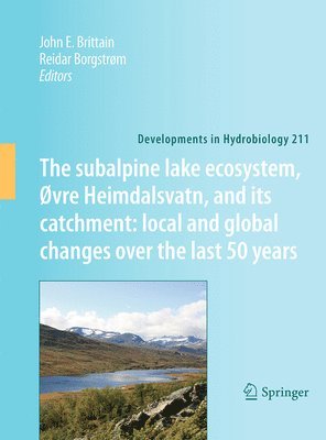 subalpine lake ecosystem, Øvre Heimdalsvatn, and its catchment: local and global changes over the last 50 years