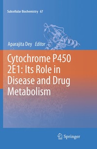 bokomslag Cytochrome P450 2E1: Its Role in Disease and Drug Metabolism