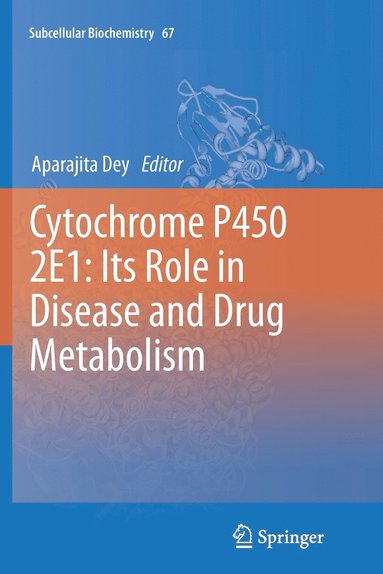 bokomslag Cytochrome P450 2E1: Its Role in Disease and Drug Metabolism