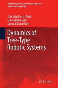 bokomslag Dynamics of Tree-Type Robotic Systems