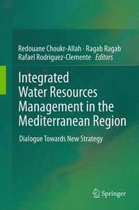 bokomslag Integrated Water Resources Management in the Mediterranean Region