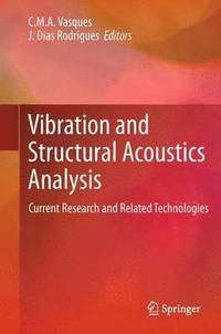 bokomslag Vibration and Structural Acoustics Analysis