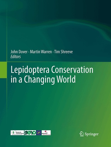 John Dover, Martin Warren, Tim Shreeve - Lepidoptera Conservation in a Changing World, Häftad