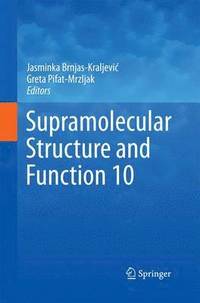 bokomslag Supramolecular Structure and Function 10