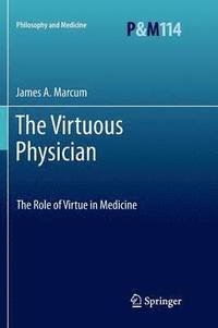 bokomslag The Virtuous Physician