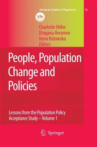 Charlotte Höhn, Dragana Avramov, Irena E. Kotowska - People, Population Change and Policies, Häftad