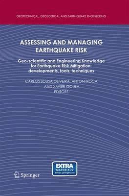 Assessing and Managing Earthquake Risk 1