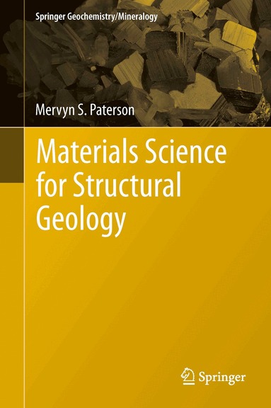 Mervyn S. Paterson - Materials Science for Structural Geology, Häftad