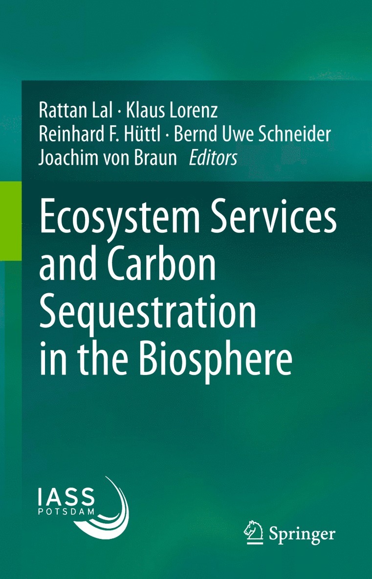 Ecosystem Services and Carbon Sequestration in the Biosphere 1