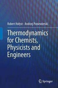 bokomslag Thermodynamics for Chemists, Physicists and Engineers