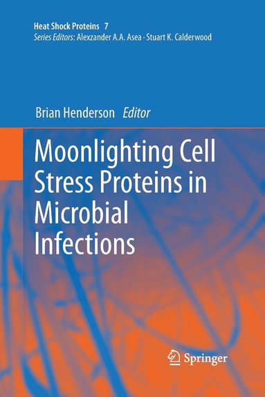 bokomslag Moonlighting Cell Stress Proteins in Microbial Infections