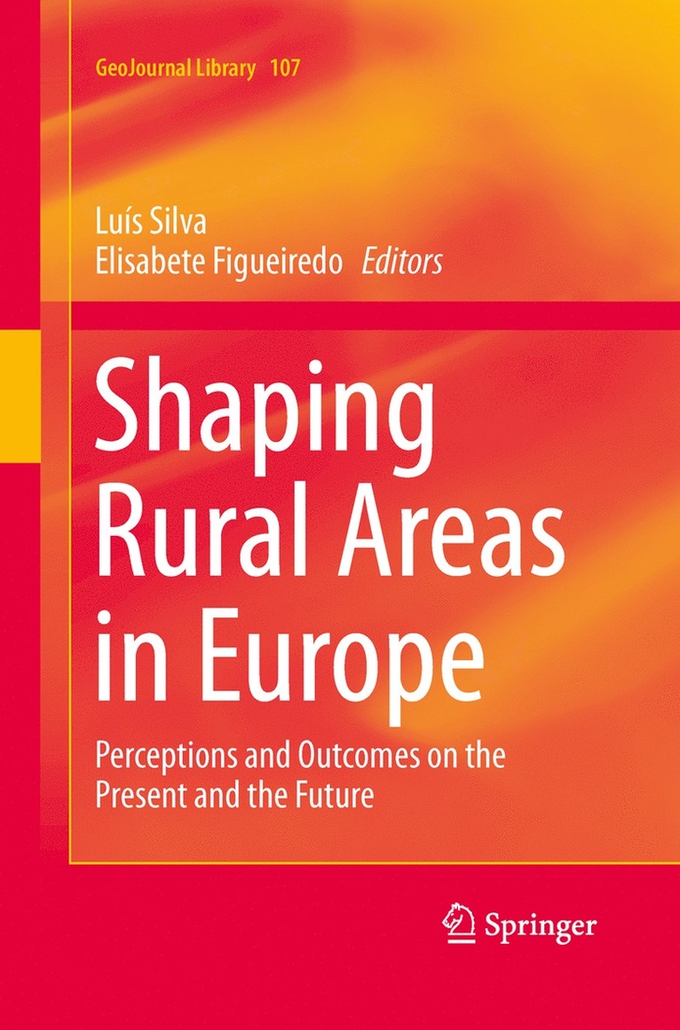 Luís Silva, Elisabete Figueiredo, Elisabete Silva, Luís - Shaping Rural Areas in Europe, Häftad